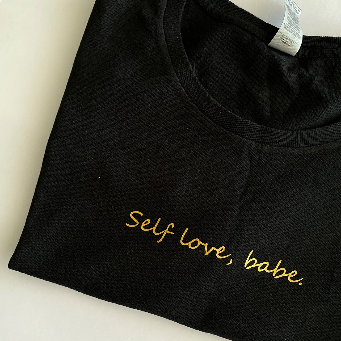 Polera Unisex Self love, babe.