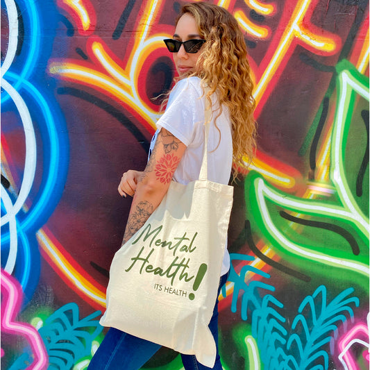 Tote bag Mental Health IS HEALTH !