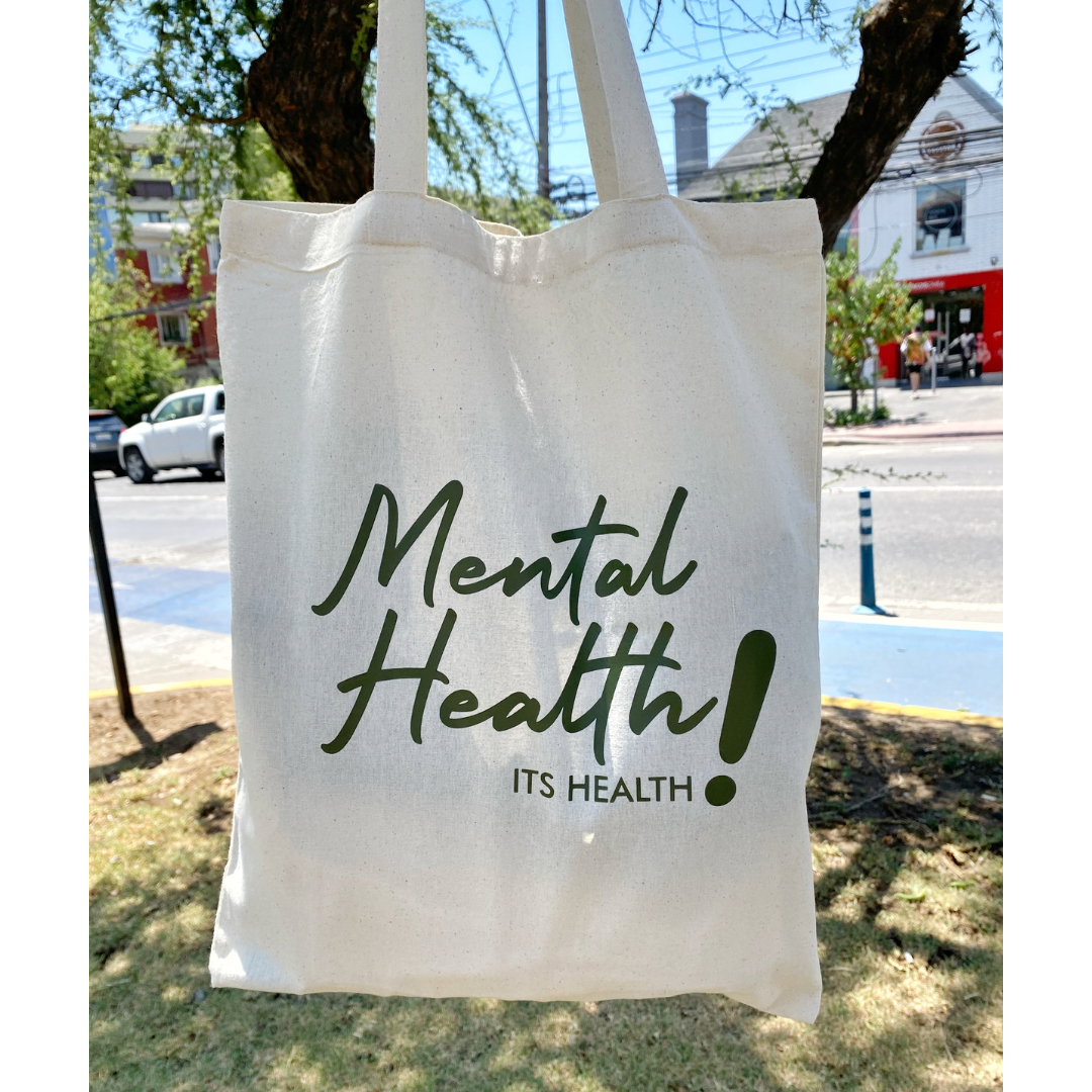 Tote bag Mental Health IS HEALTH !